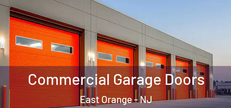  Commercial Garage Doors East Orange - NJ