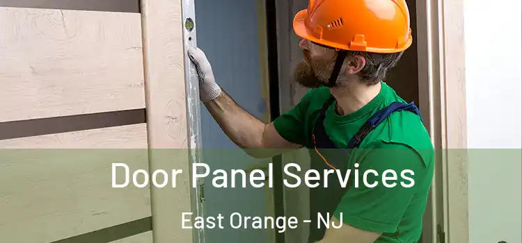 Door Panel Services East Orange - NJ
