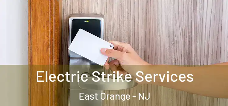  Electric Strike Services East Orange - NJ
