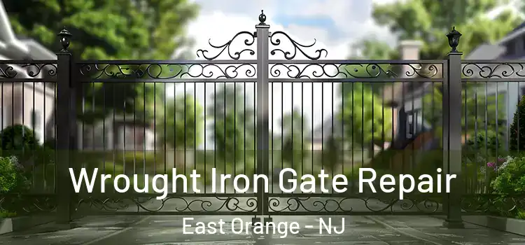  Wrought Iron Gate Repair East Orange - NJ